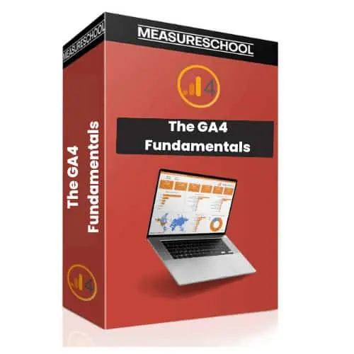 Google Analytics 4 Fundamentals Training