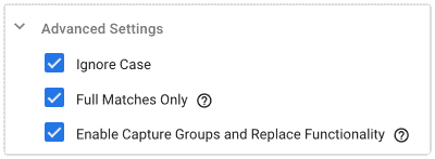 Google Tag Manager variable advanced settings ignore case, full matches only, and enable capture groups and replace functionality
