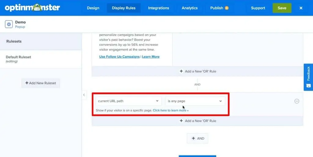 OptinMonster Display Rules rulesets with current URL path is any page
