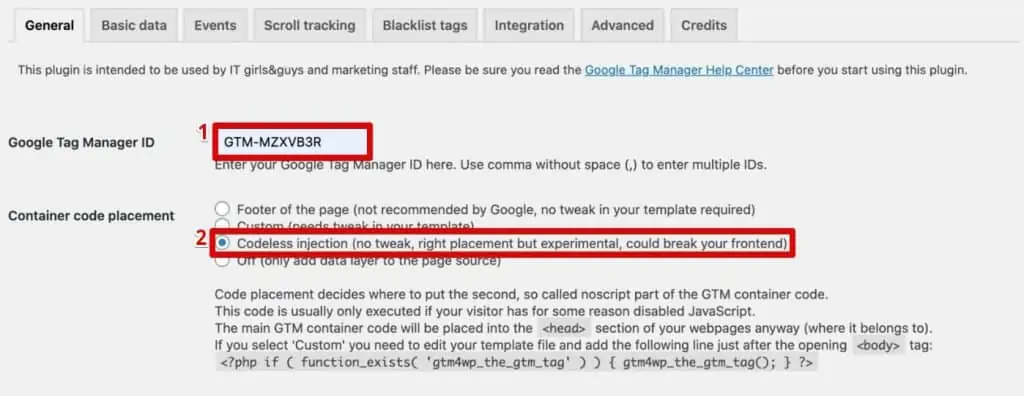 Adding Google Tag Manager ID and selecting Codeless injection for Google Tag Manager integration