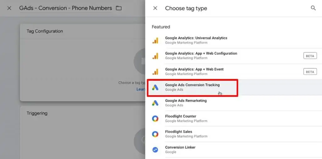 Choose tag type as Google Ads Conversion Tracking in Google Analytics