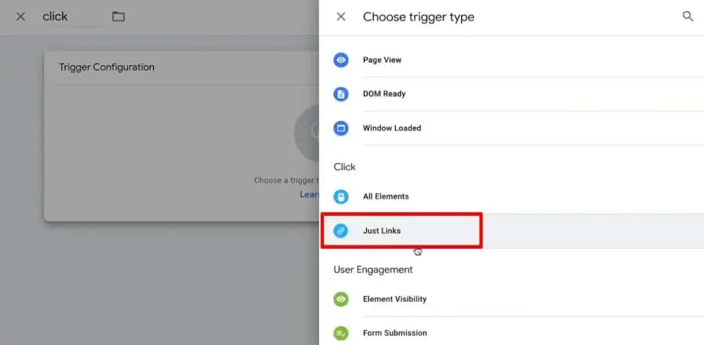 Choosing Just Links Click trigger in Google Tag Manager