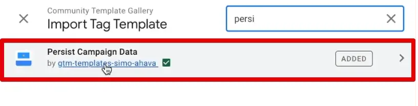 Importing Tag template Persist Campaign Data to capture UTM parameters in Google Tag Manager