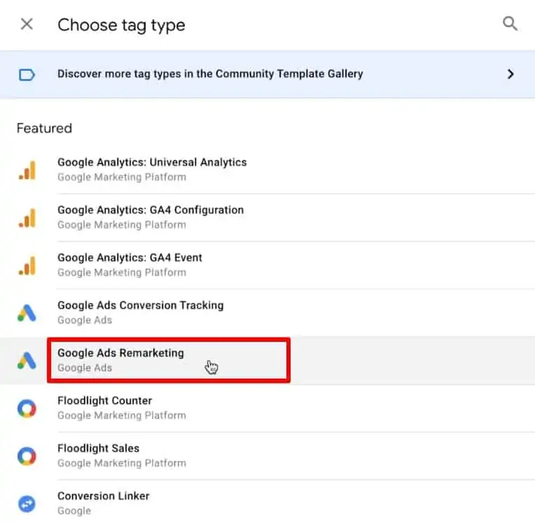 Creating a new Tag with Google Ads Remarketing type in Google Tag Manager