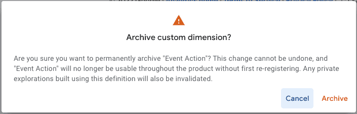 Archive custom dimension prompt with a warning that it cannot be undone
