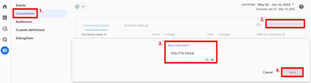 Creating a conversion instantly under Configure then Conversions using the same event name used in the modification or creation of a new event