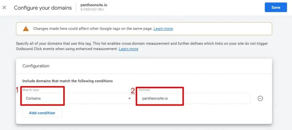 Include the main domain using the contains match type in the configuration section