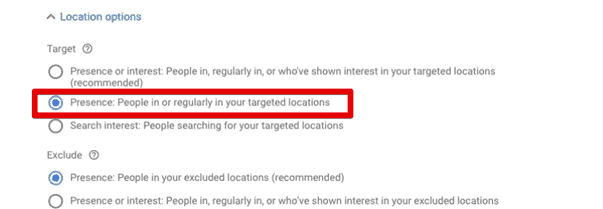 Choose your target as presence - people in or regularly in your targeted locations