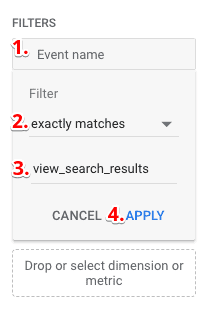 Creating and applying the Event name filter with exactly matches condition and using view_search_results as event