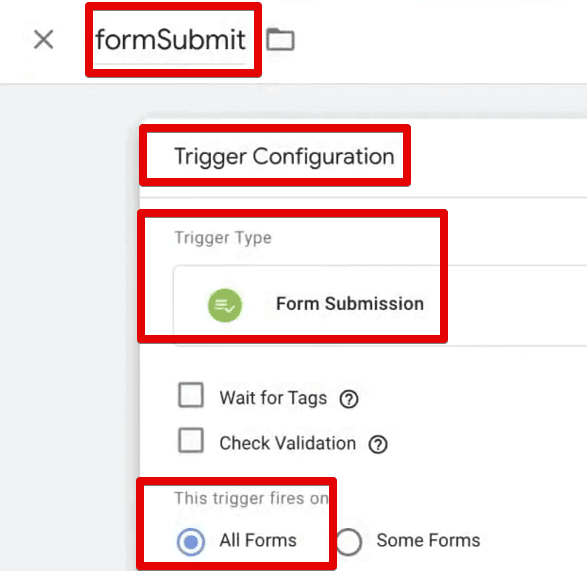 The form submit trigger with trigger type as Form Submission