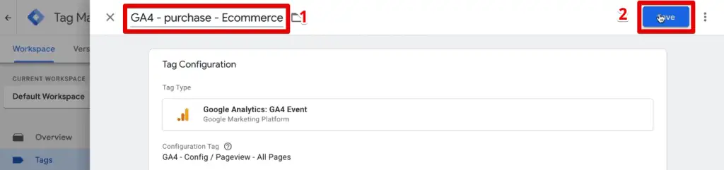Providing a name and saving the GA4 event tag
