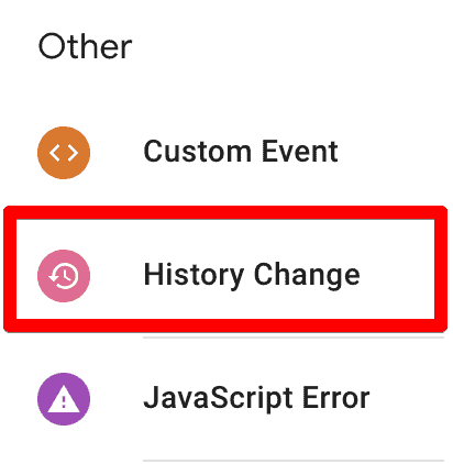 Screenshot of History change trigger in GTM