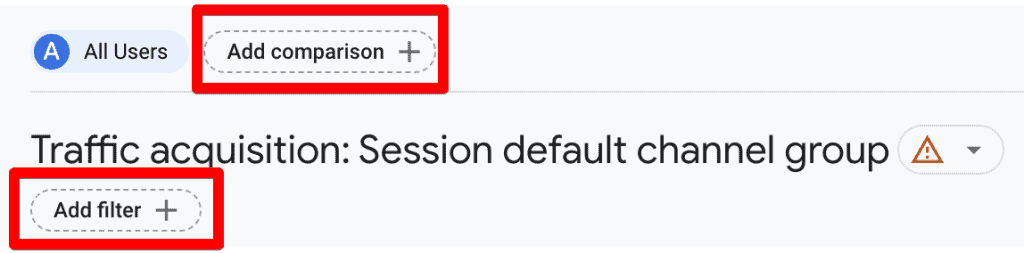 Adding comparison and filter in GA4 reports