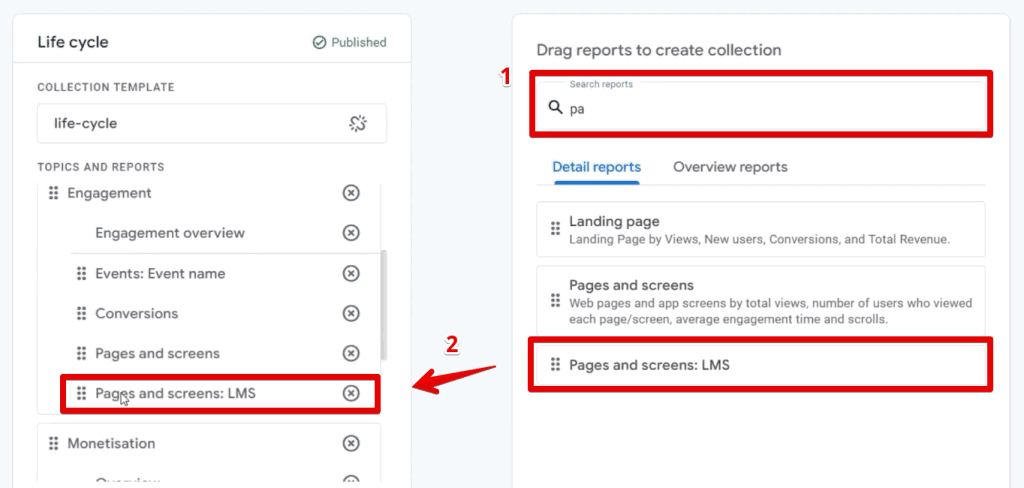 Adding the filtered report to the life cycle collection