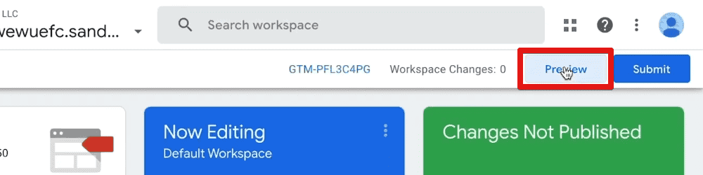 Opening the GTM preview mode