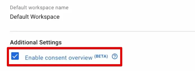 Enabling consent overview in the GTM container settings