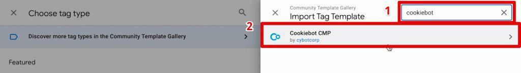 Selecting the Cookiebot tag template