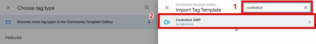 Selecting the Cookiebot tag template