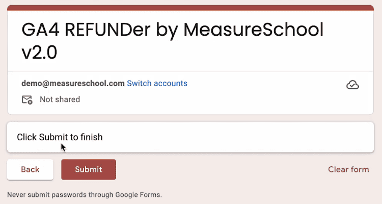 Submitting an entry to the GA4 Refunder tool