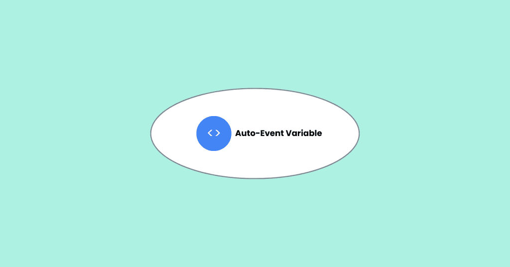 All About Google Tag Manager Auto-Event Variable blog featured image