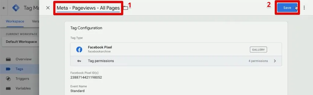 Naming and saving the Meta Pixel tag